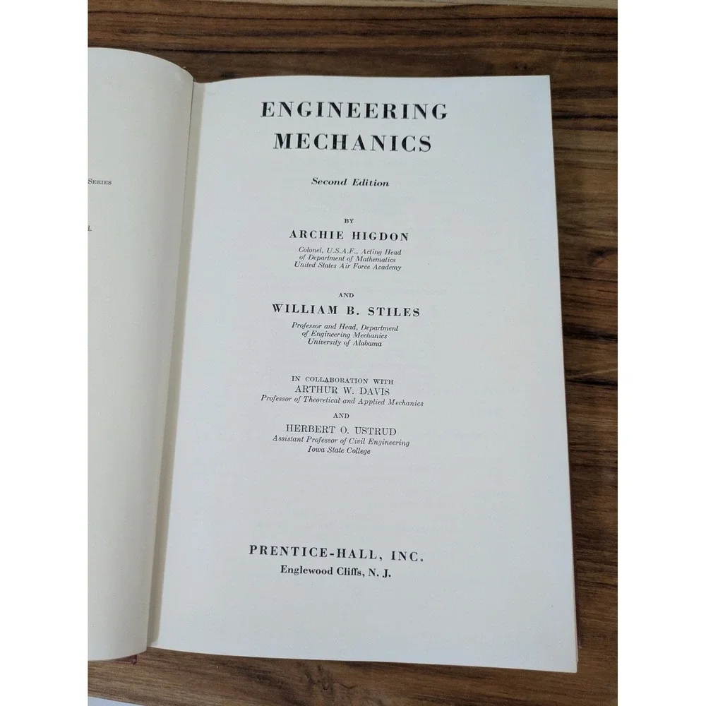 Engineering Mechanics by Higdon & Stiles - Second Edition Hardcover‎ USA